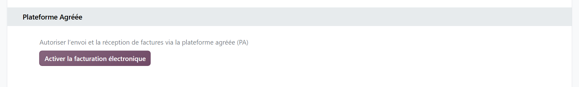 Section Plateforme Agréée des paramètres de Comptabilité d'Odoo 20 avec le bouton Activer la facturation électronique